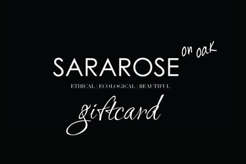 SARAROSE ON OAK Gift Card